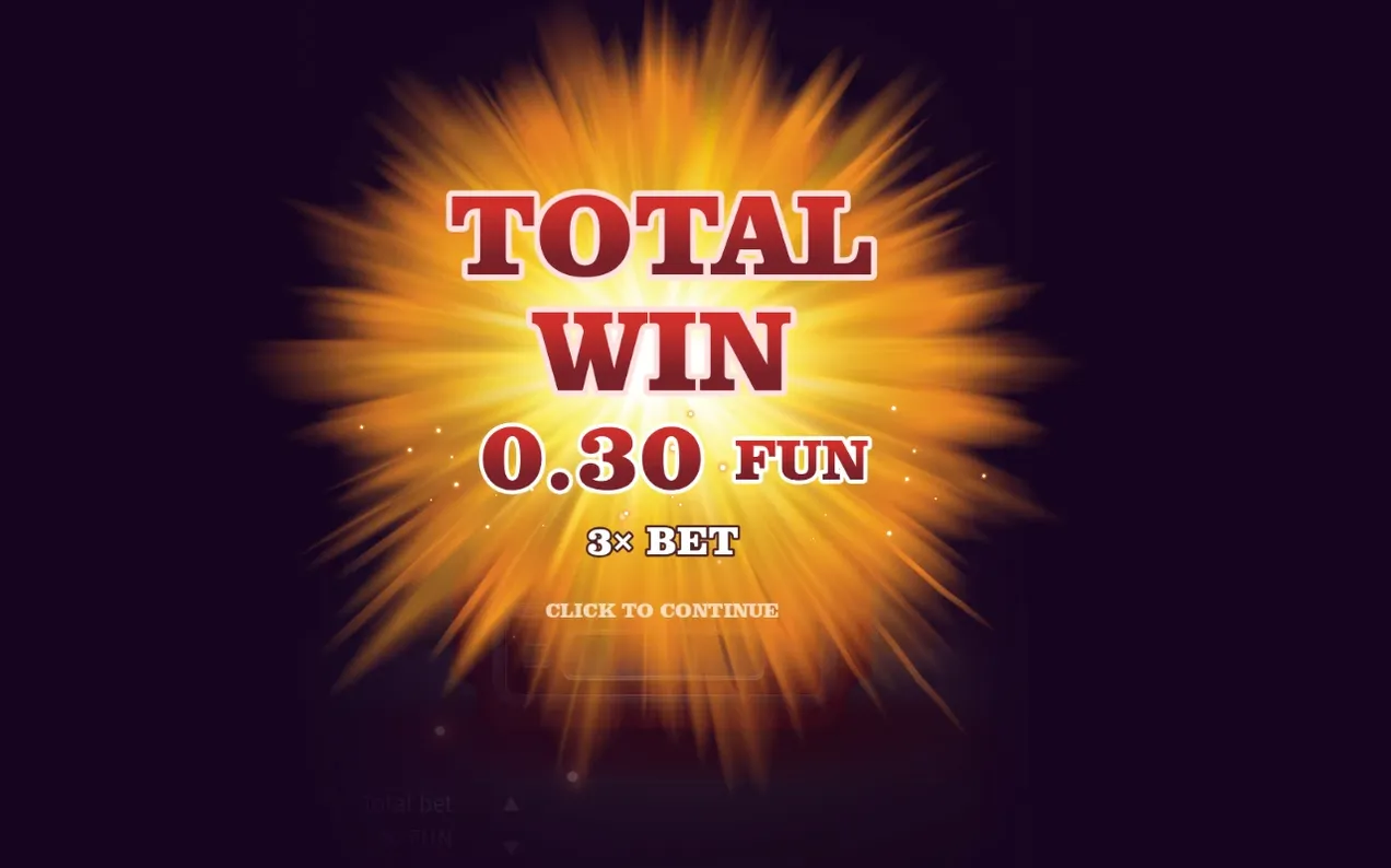 Explosión de victoria: gana 0.30 FUN, equivalente a 3 veces la apuesta total.